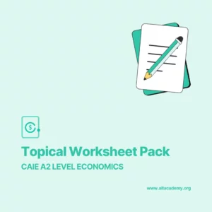 Economics A2 Topical Worksheet Pack